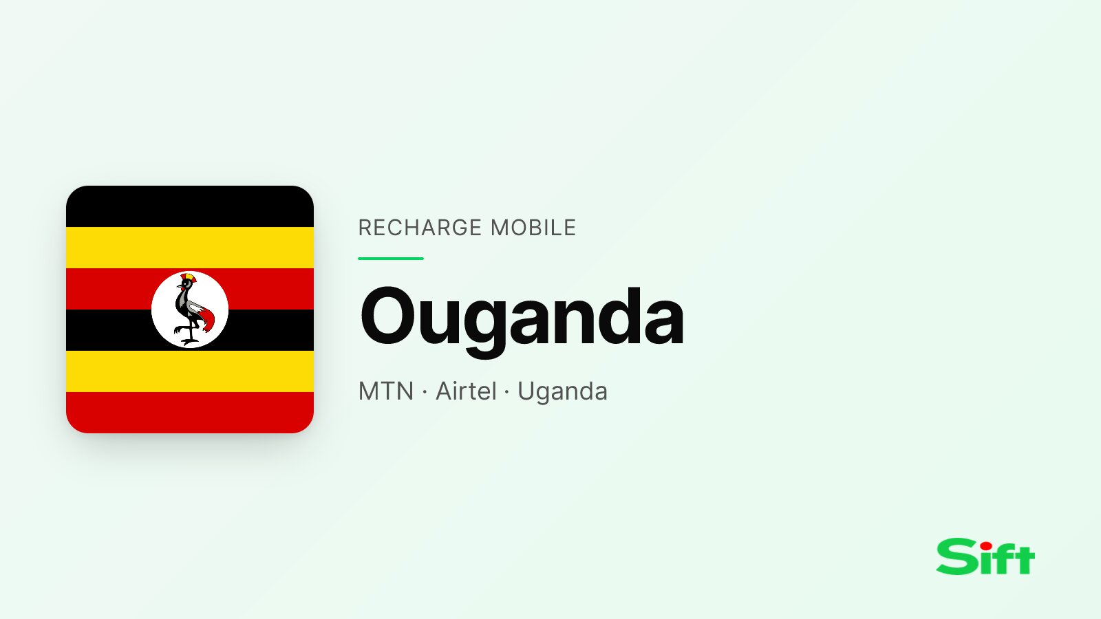 Recharger en Ouganda depuis la France — MTN, Airtel, Uganda Telecom